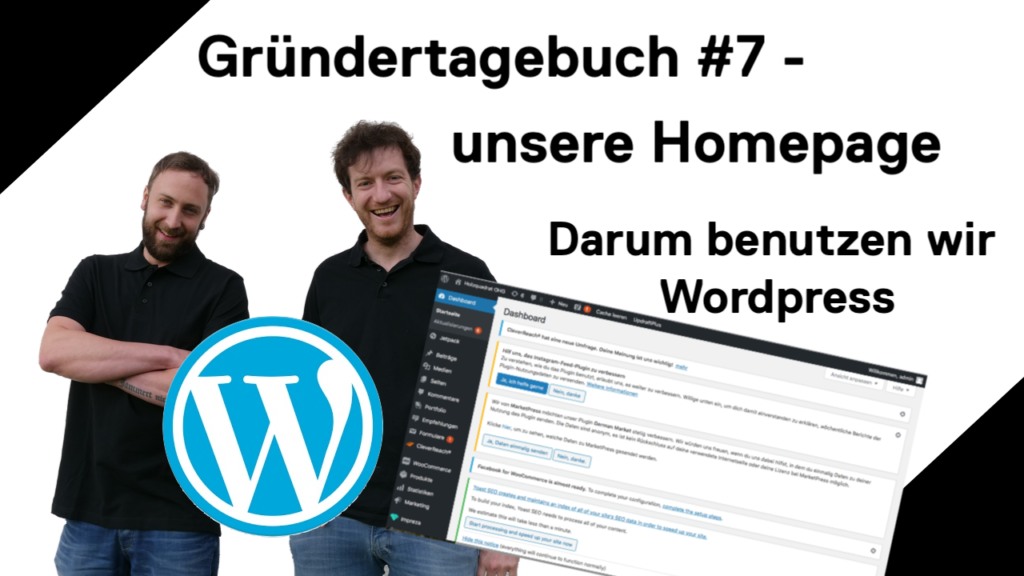 Gründertagebuch #7 - userer Homepage, darum benutzen wir Wordpress - Holzquadrat OHG